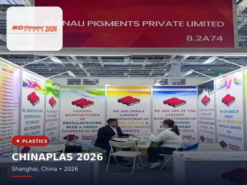 Manali Pigments at Chinaplas 2026 in Shanghai, China — in-house manufactured pigments for Plastics & Masterbatch