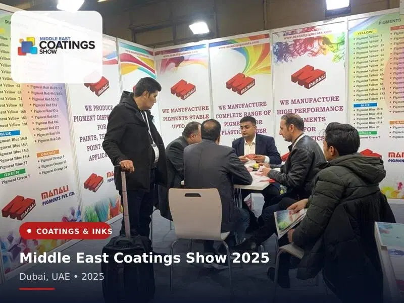 Manali Pigments at Middle East Coatings Show 2025 in Dubai, UAE — in-house manufactured pigments for Paints & Coatings