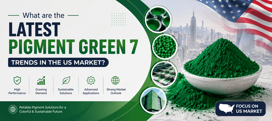 What are the Latest Pigment Green 7 Trends in the US Market?