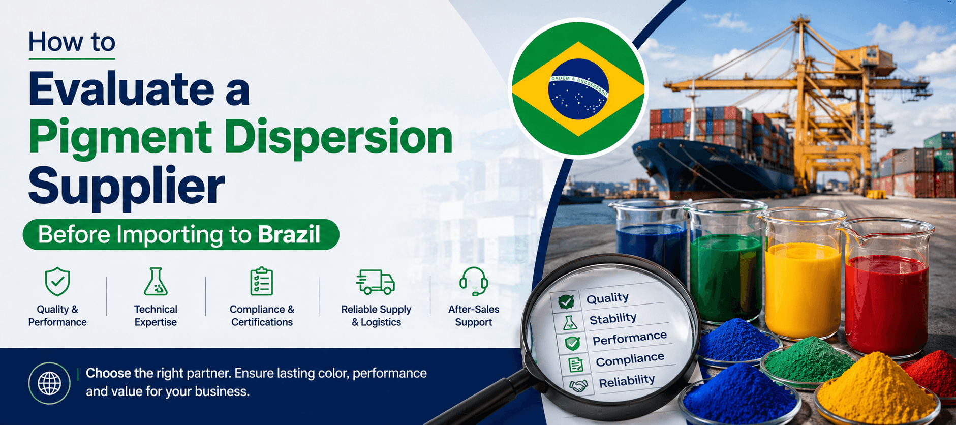 How to Evaluate a Pigment Dispersion Supplier Before Importing to Brazil